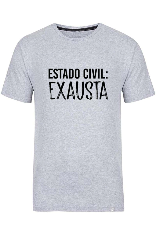 Camiseta Estado Civil: Exausta