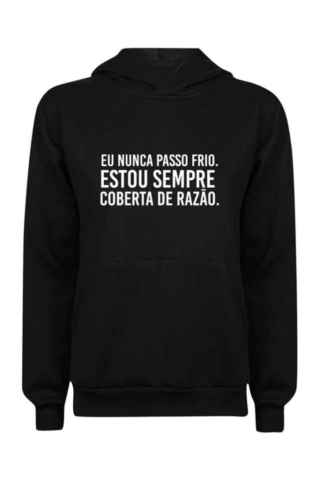 Blusa Moletom Coberta de Razão