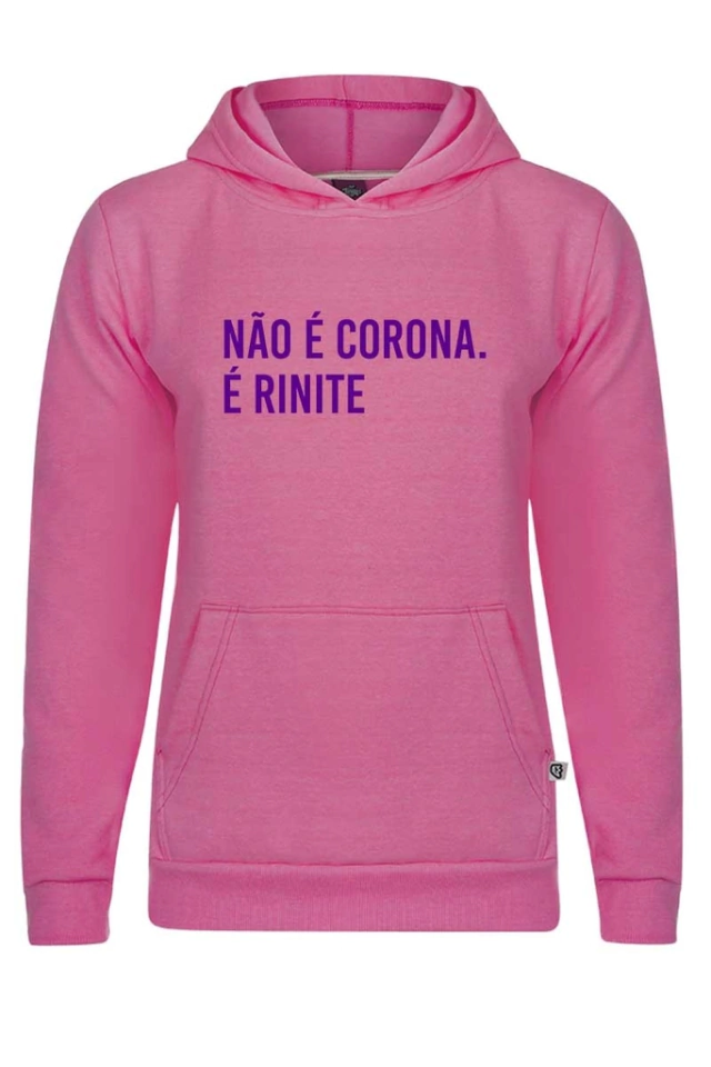 Blusa Moletom Não é Corona, é Rinite