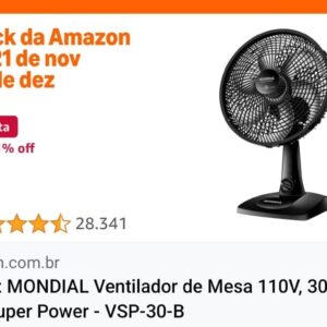 Achadinho do dia 24/11 MONDIAL Ventilador de Mesa 110V, 30cm, 6 pás, Super Power - VSP-30-B