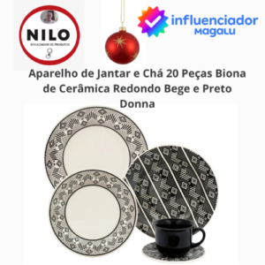 Achadinho do dia 16/12 Aparelho de Jantar e Chá 20 Peças Biona de Cerâmica Redondo Bege e Preto Donna