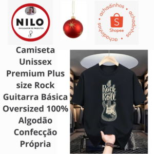 Achadinho do dia 08/12 Camiseta Unissex Premium Plus size Rock Guitarra Básica Oversized 100% Algodão